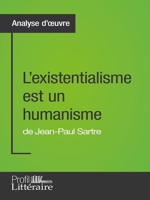 Title details for L'existentialisme est un humanisme de Jean-Paul Sartre (Analyse approfondie) by Aaron Hortui - Available